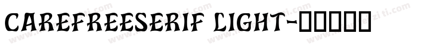 carefreeserif light字体转换